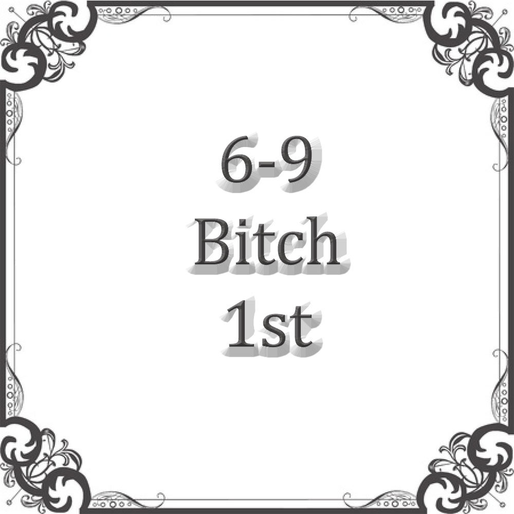 NS 6-9 Month Bitch