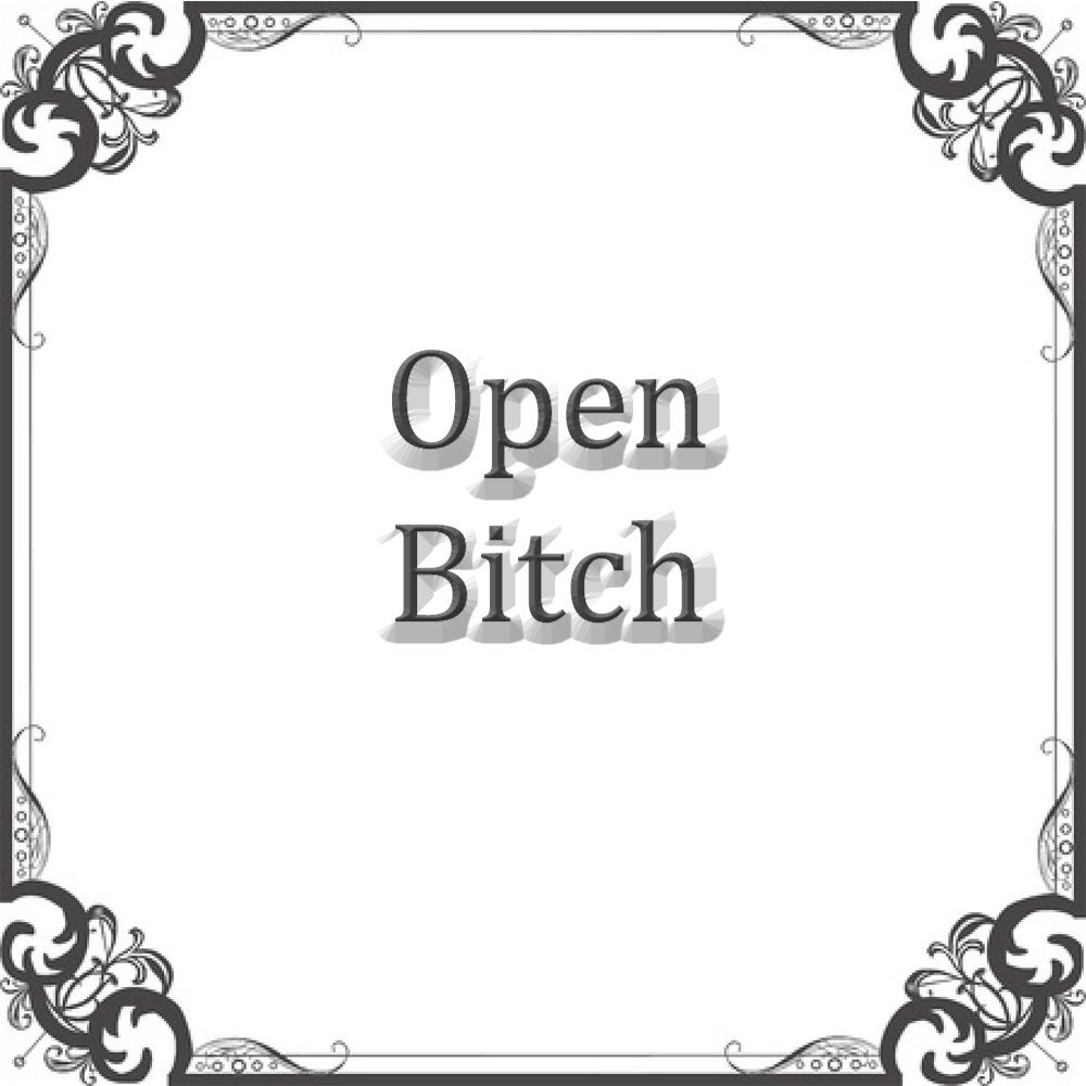 NS Open Bitch